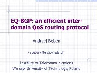 EQ-BGP: an efficient inter-domain QoS routing protocol