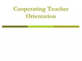 Cooperating Teacher Orientation