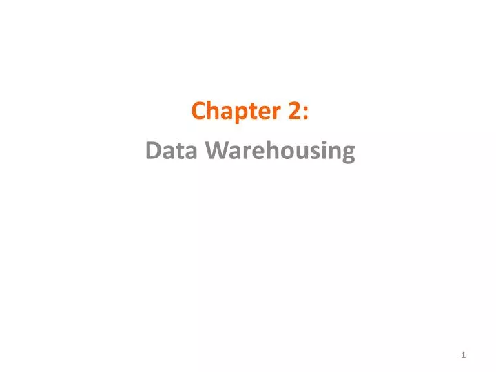 chapter 2 data warehousing