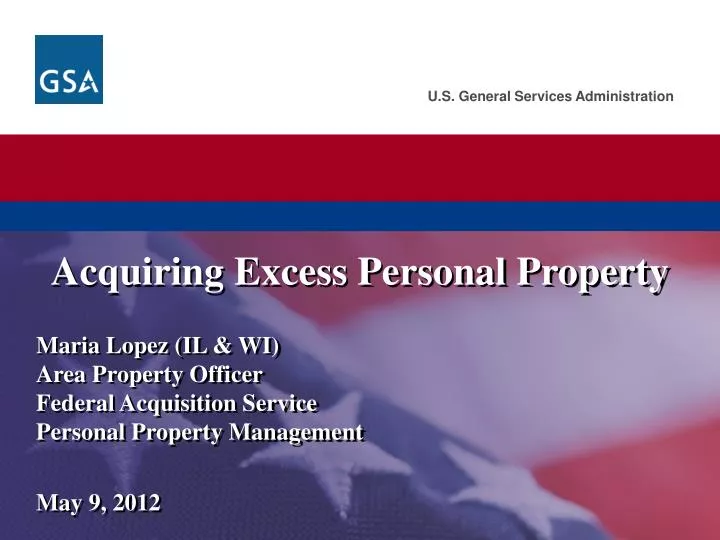 acquiring excess personal property