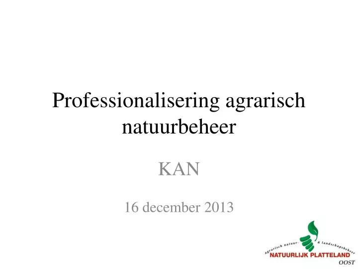 professionalisering agrarisch natuurbeheer