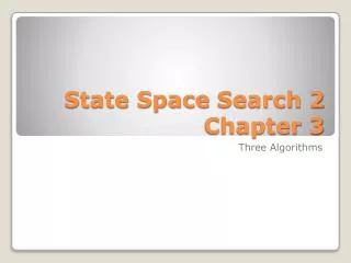 State Space Search 2 Chapter 3