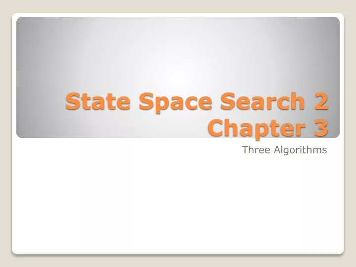 state space search 2 chapter 3