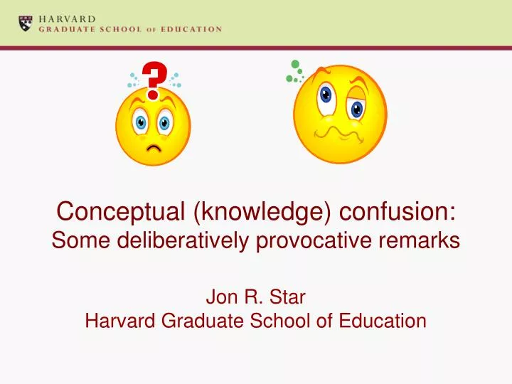 conceptual knowledge confusion some deliberatively provocative remarks