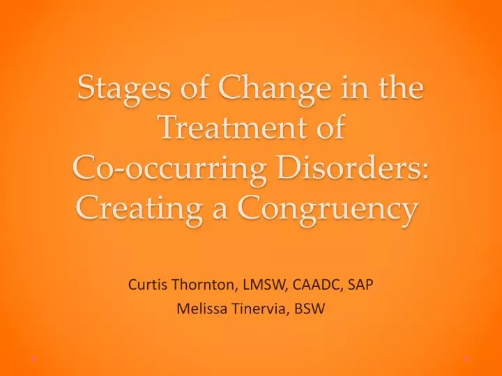 stages of change in the treatment of co occurring disorders creating a congruency