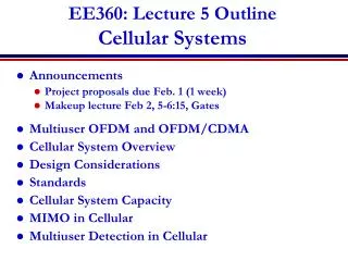 EE360: Lecture 5 Outline Cellular Systems