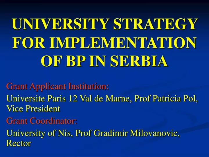university strategy for implementation of bp in serbia