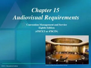 Chapter 15 Audiovisual Requirements