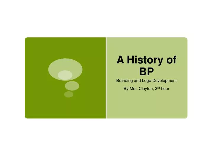 a history of bp