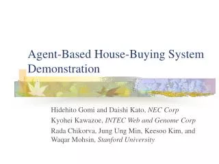 Agent-Based House-Buying System Demonstration