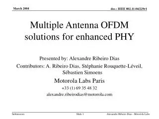 Multiple Antenna OFDM solutions for enhanced PHY