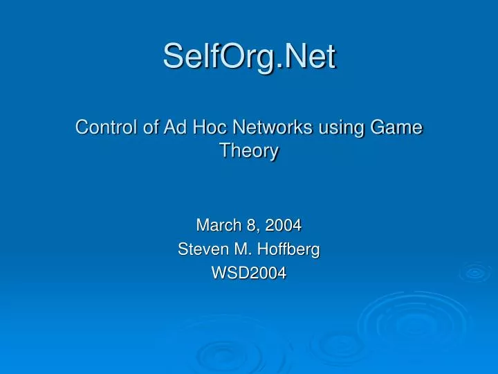 selforg net control of ad hoc networks using game theory