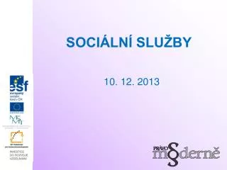 soci ln slu by