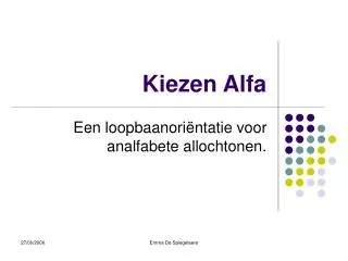 kiezen alfa