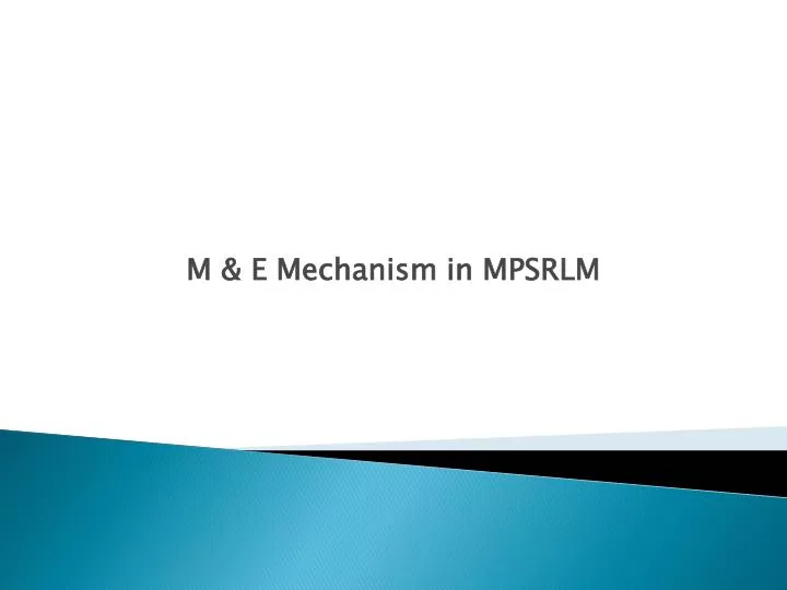 m e mechanism in mpsrlm