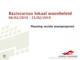 basiscursus lokaal woonbeleid 08 02 2010 25 02 2010
