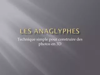les anaglyphes