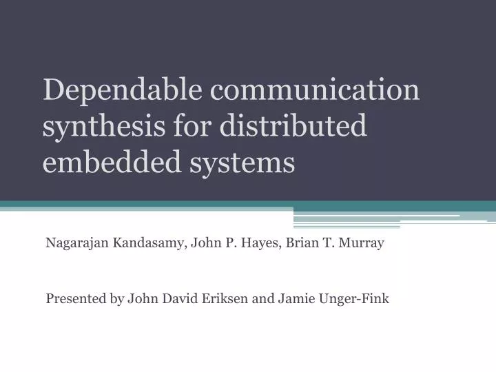 dependable communication synthesis for distributed embedded systems