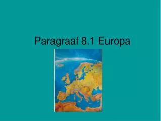 paragraaf 8 1 europa