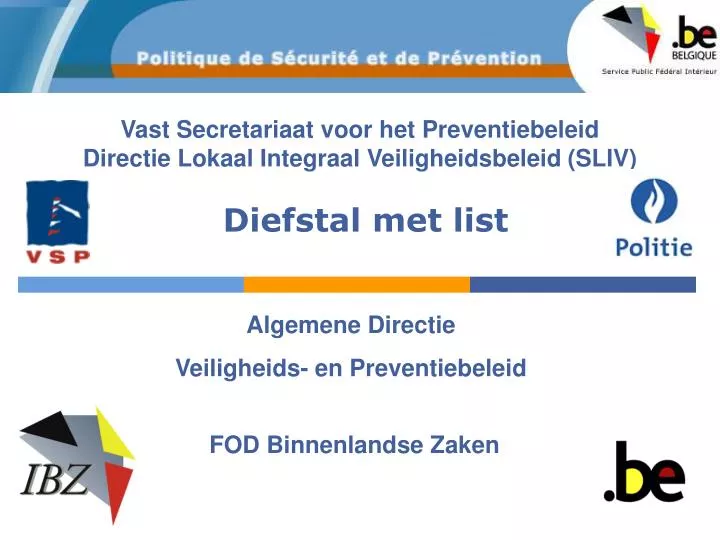 vast secretariaat voor het preventiebeleid directie lokaal integraal veiligheidsbeleid sliv