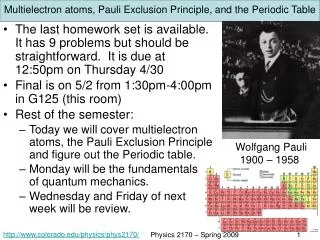 Multielectron atoms, Pauli Exclusion Principle, and the Periodic Table