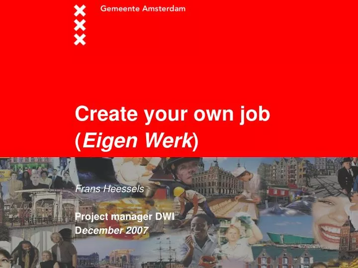 create your own job eigen werk