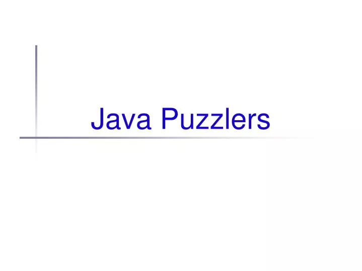 java puzzlers