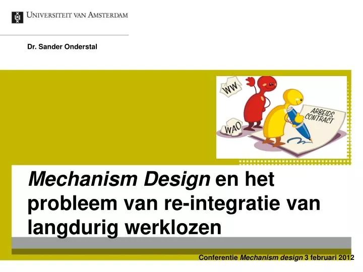 mechanism design en het probleem van re integratie van langdurig werklozen