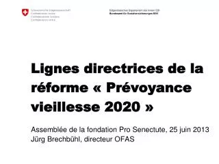 lignes directrices de la r forme pr voyance vieillesse 2020