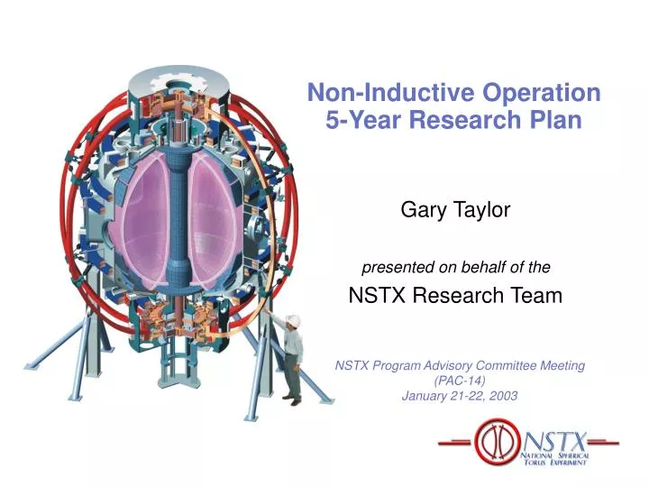 non inductive operation 5 year research plan