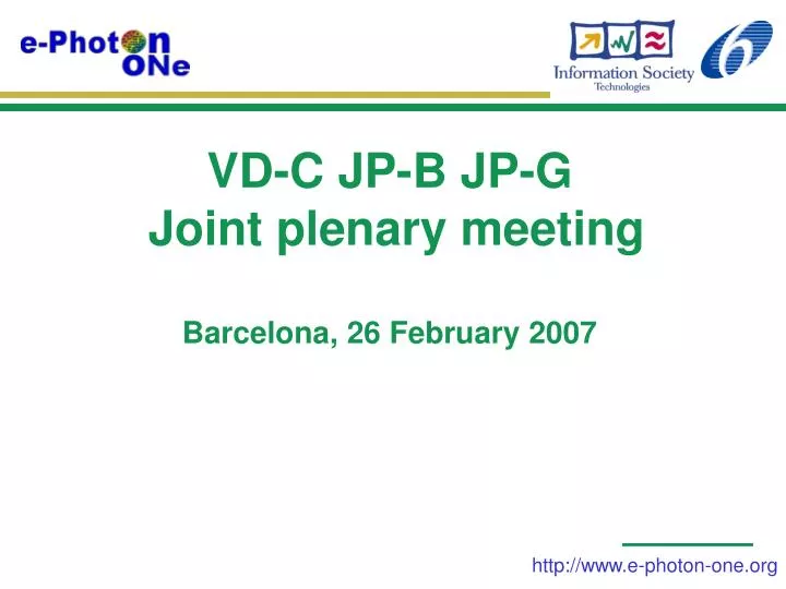 vd c jp b jp g joint plenary meeting barcelona 26 february 2007