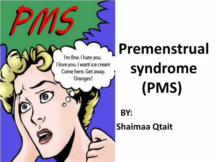 premenstrual syndrome pms