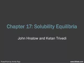 Chapter 17: Solubility Equilibria
