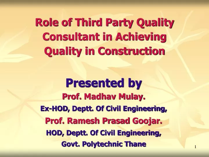 role of third party quality consultant in achieving quality in construction