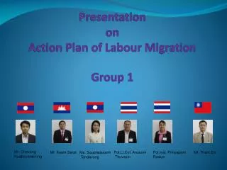 Presentation on Action Plan of Labour Migration Group 1