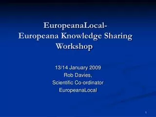EuropeanaLocal- Europeana Knowledge Sharing Workshop