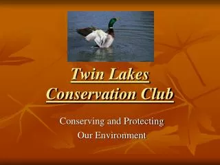 Twin Lakes Conservation Club