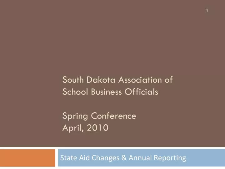 south dakota association of school business officials spring c onference april 2010