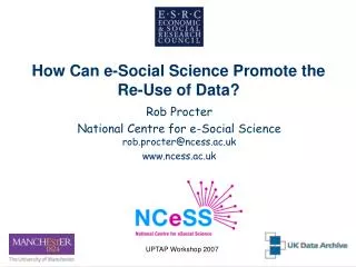 How Can e-Social Science Promote the Re-Use of Data?