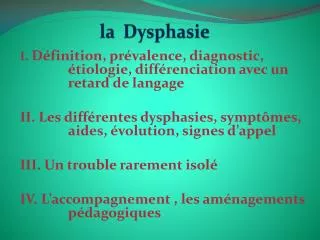 la dysphasie