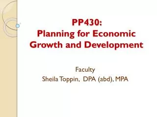 PP430: Planning for Economic Growth and Development