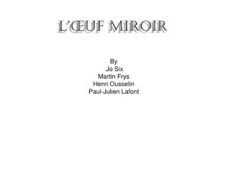 l uf miroir