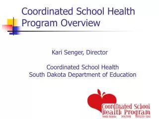 Coordinated School Health Program Overview