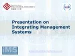 Integrating Management Systems: A Comprehensive Approach to ISO Standards - slide 1