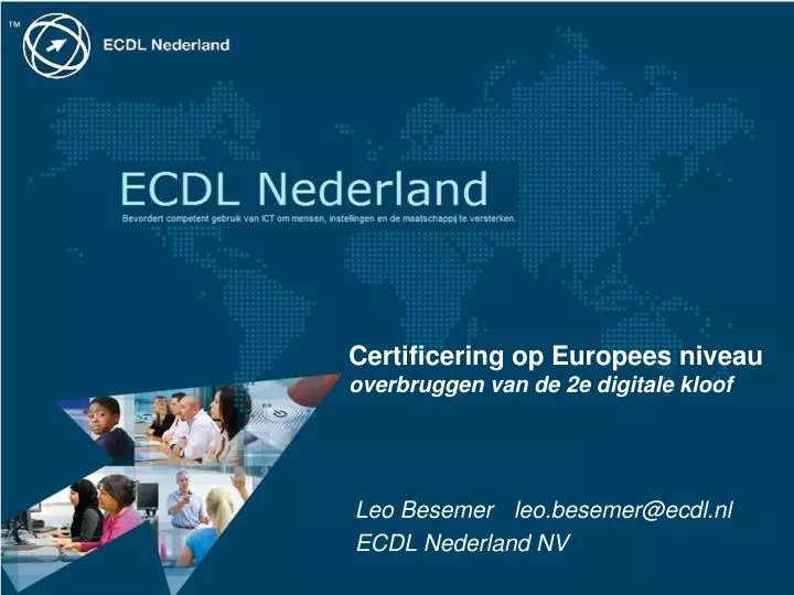 certificering op europees niveau overbruggen van de 2e digitale kloof