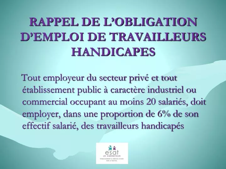 rappel de l obligation d emploi de travailleurs handicapes