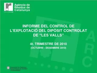 informe del control de l explotaci del dip sit controlat de les valls