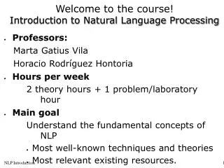 Welcome to the course! Introduction to Natural Language Processing