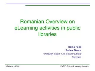 Romanian Overview on eLearning activities in public libraries