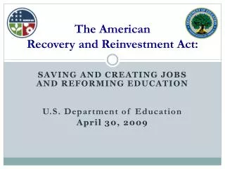 The American Recovery and Reinvestment Act: